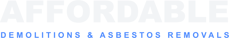 Affordable Demolitions and Asbestos Removals